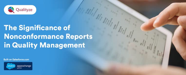 The Significance of Nonconformance Reports in Quality Management