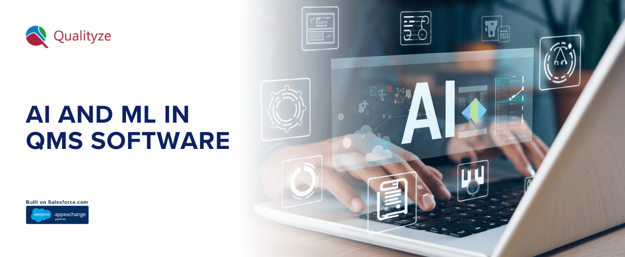 Artificial Intelligence and Machine Learning in QMS Software