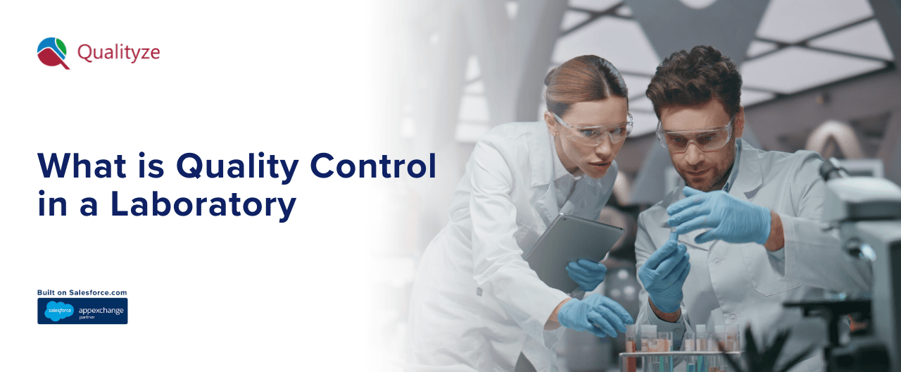 What is Quality Control in a Laboratory and its Importance