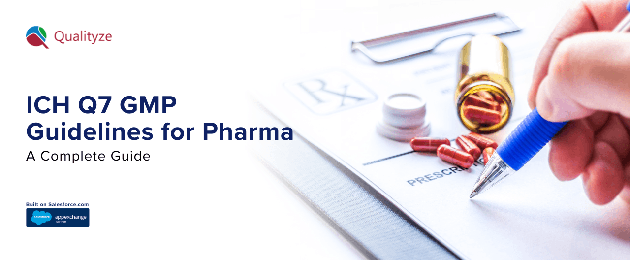 ICH Q7 GMP Guidelines for Pharma: A Complete Guide