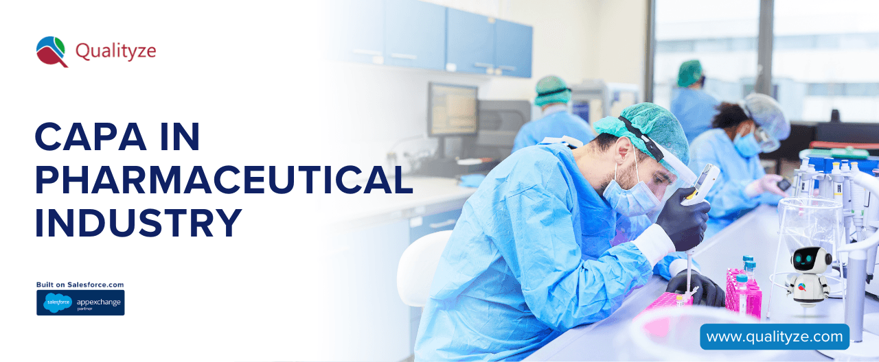 The New Age of CAPA In Pharmaceutical Industry