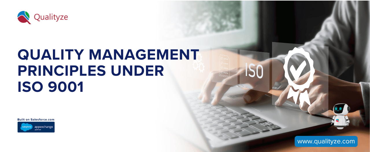 Quality Management Principles Under ISO 9001 You Must Know