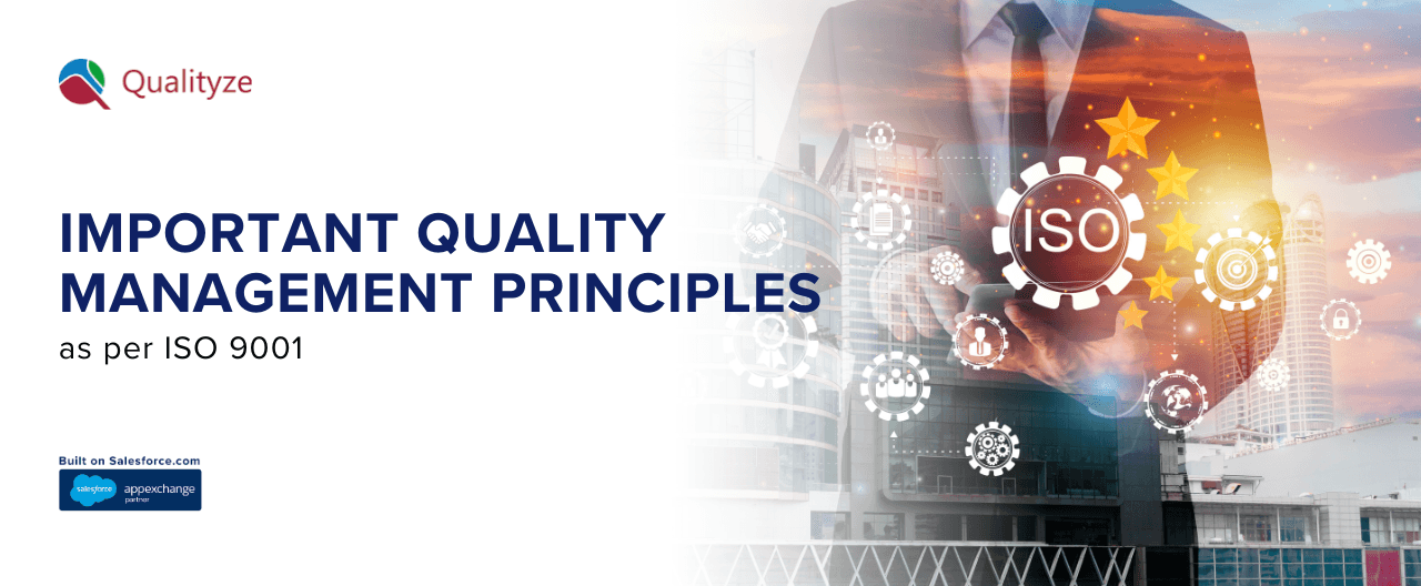 The Important Quality Management Principles as per ISO 9001