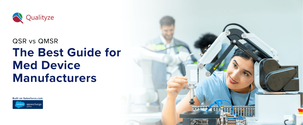 QSR vs QMSR: The Best Guide for Med Device Manufacturers