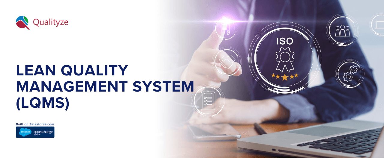 What is a Lean Quality Management System (LQMS)