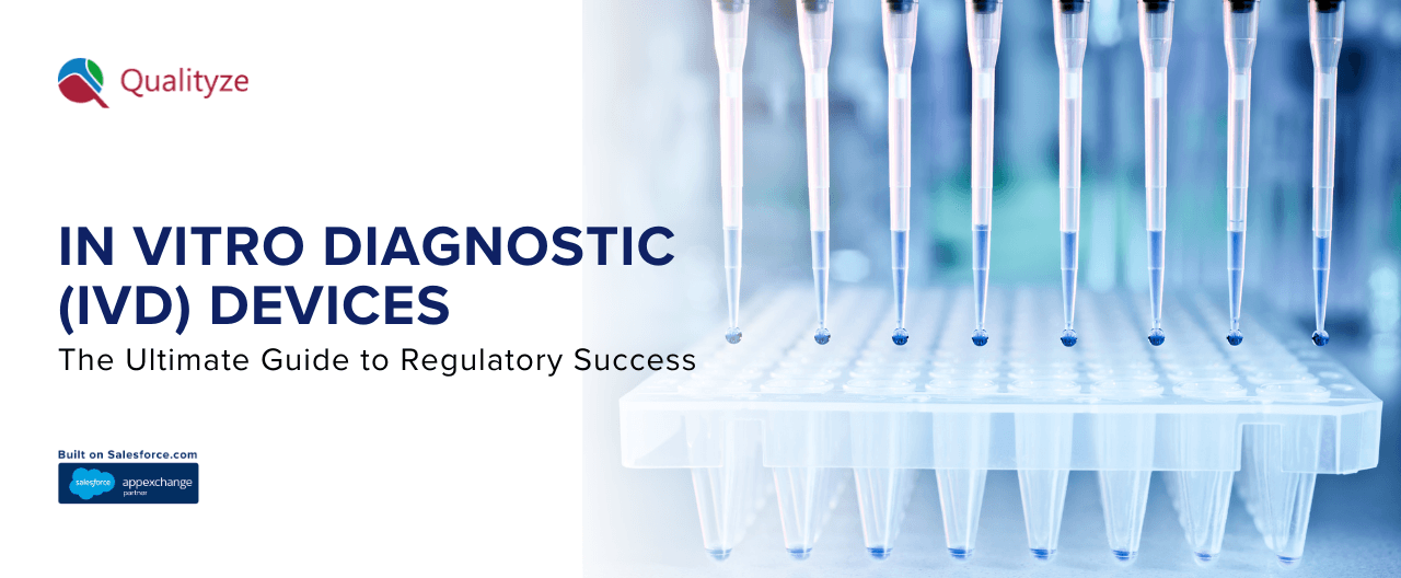 In Vitro Diagnostic (IVD) Devices: Compliance Guide