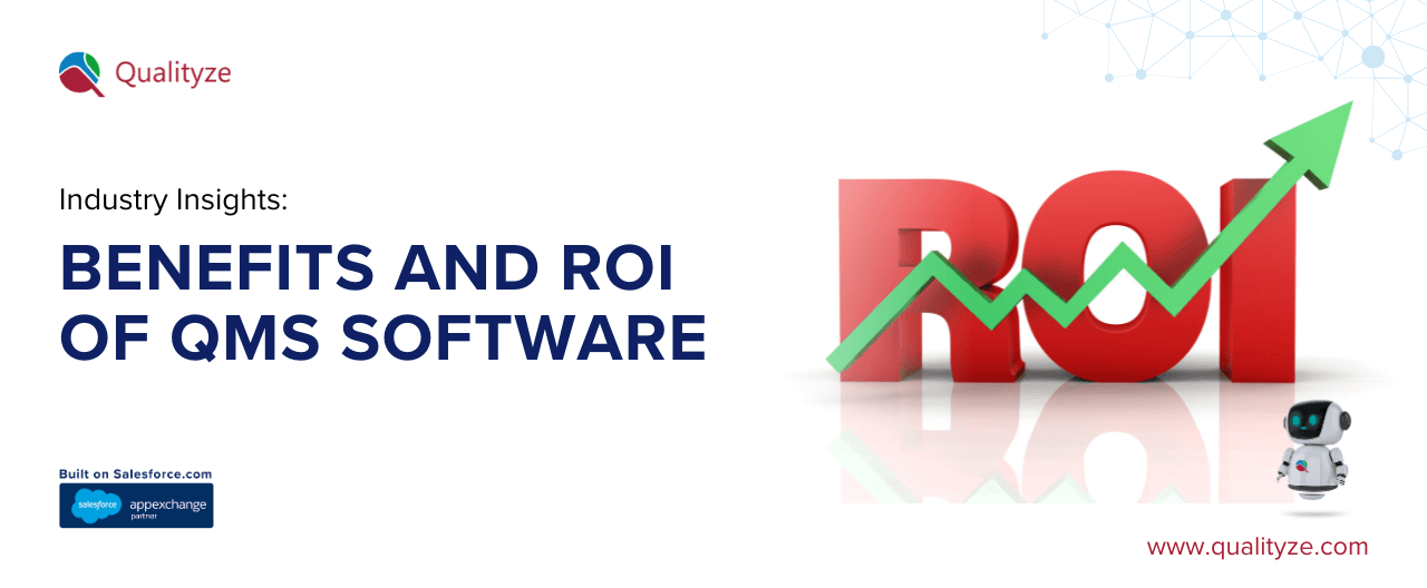 Benefits and ROI of QMS Software