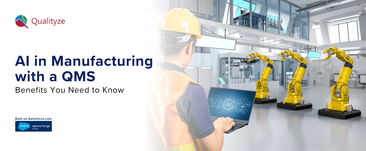 AI in Manufacturing with a QMS: Benefits You Need to Know