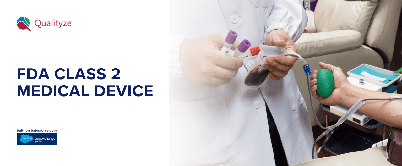 FDA Class 2 Medical Device: Everything You Need to Know