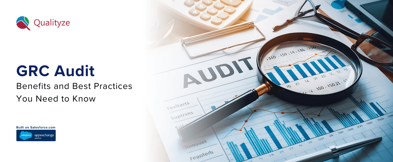 GRC Audit: Benefits and Best Practices You Need to Know